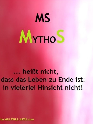 MS, das leben ist nicht zu Ende